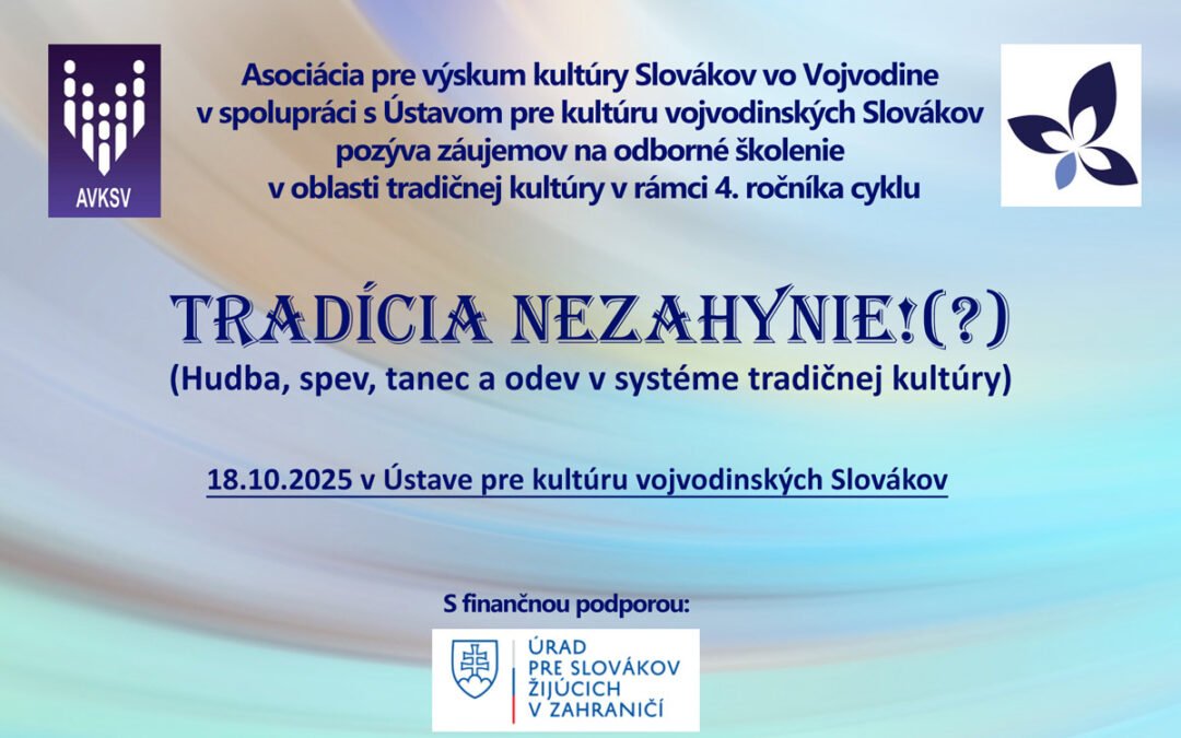 Výzva na prihlásenie sa na odborné školenie v oblasti tradičnej kultúry: Tradícia nezahynie!(?)